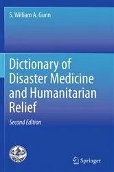 Book cover of Dictionary of Disaster Medicine and Humanitarian Relief (2nd ed.) by S. William A. Gunn