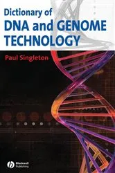 Book cover of Dictionary of DNA and Genome Technology by Paul Singleton