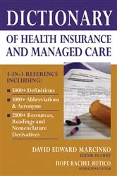 Book cover of Dictionary of Health Insurance and Managed Care by Unknown