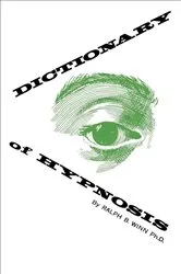 Book cover of Dictionary of Hypnosis by Unknown