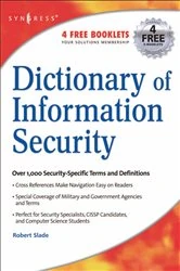 Book cover of Dictionary of Information Security by Robert Slade