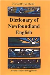 Book cover of Dictionary of Newfoundland English (2nd ed.) by W.J. Kirwin