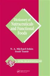 Book cover of Dictionary of Nutraceuticals and Functional Foods by Michael Eskin