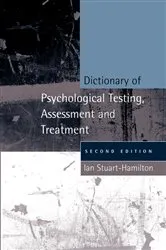 Book cover of Dictionary of Psychological Testing, Assessment and Treatment (2nd ed.) by Ian Stuart-Hamilton