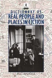 Book cover of Dictionary of Real People and Places in Fiction by M.C. Rintoul