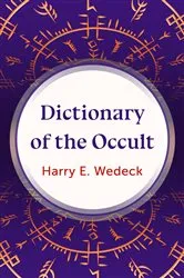 Book cover of Dictionary of the Occult by Harry E. Wedeck
