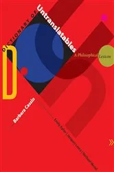 Book cover of Dictionary of Untranslatables by Barbara Cassin