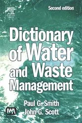 Book cover of Dictionary of Water and Waste Management (2nd ed.) by Paul G Smith