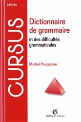 Book cover of Dictionnaire de grammaire et des difficultés grammaticales by Michel Pougeoise
