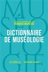 Book cover of Dictionnaire de muséologie by ICOM