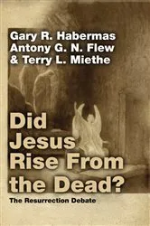 Book cover of Did Jesus Rise From the Dead? by Gary R. Habermas