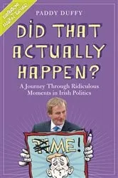 Book cover of Did That Actually Happen? by Unknown