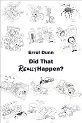 Book cover of Did That Really Happen? by Unknown