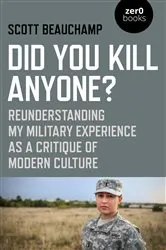 Book cover of Did You Kill Anyone? by Scott Beauchamp