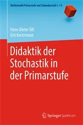 Book cover of Didaktik der Stochastik in der Primarstufe by Hans-Dieter Sill