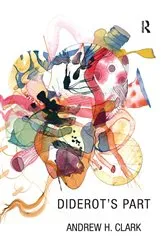 Book cover of Diderot's Part by Andrew H. Clark