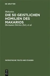 Book cover of Die 50 geistlichen Homilien des Makarios by Makarios