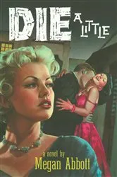 Book cover of Die a Little by Unknown