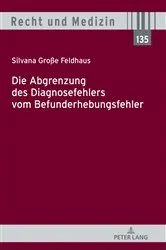 Book cover of Die Abgrenzung des Diagnosefehlers vom Befunderhebungsfehler by Andreas Spickhoff