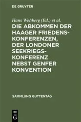 Book cover of Die Abkommen der Haager Friedenskonferenzen, der Londoner Seekriegskonferenz nebst Genfer Konvention by Hans Wehberg