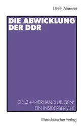 Book cover of Die Abwicklung der DDR by Ulrich Albrecht