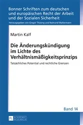 Book cover of Die Aenderungskuendigung im Lichte des Verhaeltnismaeßigkeitsprinzips by Gregor Thüsing
