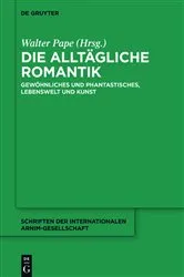 Book cover of Die alltägliche Romantik by Walter Pape