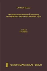 Book cover of Die altanatolisch-türkische Übersetzung des Tazkaratu l-Awliya von Fariduddin 'Attar by György Hazai