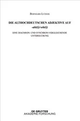 Book cover of Die althochdeutschen Adjektive auf -aht(i)/-oht(i) by Bernhard Luxner