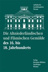 Book cover of Die altniederländischen und flämischen Gemälde des 16. bis 18. Jahrhunderts by Norbert Michels