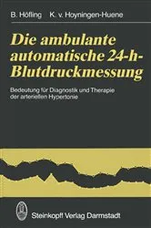 Book cover of Die ambulante automatische 24-h-Blutdruckmessung by B. HÃ¶fling
