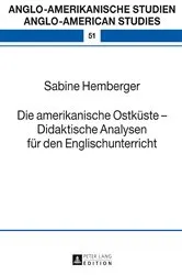 Book cover of Die amerikanische Ostkueste – Didaktische Analysen fuer den Englischunterricht by Rüdiger Ahrens