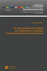 Book cover of Die Anfechtbarkeit der Zahlung der Verguetung des vorlaeufigen Insolvenzverwalters im Zweitverfahren by Stefan Smid