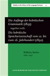 Book cover of Die Anfänge der hebräischen Grammatik (1895), together with Die hebräische Sprachwissenschaft vom 10. bis zum 16. Jahrhundert (1892) by Wilhelm Bacher