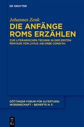 Book cover of Die Anfänge Roms erzählen by Johannes Zenk