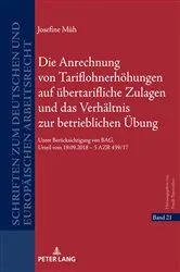 Book cover of Die Anrechnung von Tariflohnerhoehungen auf uebertarifliche Zulagen und das Verhaeltnis zur betrieblichen Uebung by Frank Bayreuther