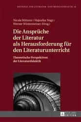 Book cover of Die Ansprueche der Literatur als Herausforderung fuer den Literaturunterricht by Christian Dawidowski