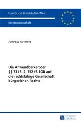 Book cover of Die Anwendbarkeit der §§ 731 S. 2, 752 ff. BGB auf die rechtsfaehige Gesellschaft buergerlichen Rechts by Andreas Hariefeld