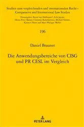 Book cover of Die Anwendungsbereiche von CISG und PR CESL im Vergleich by Daniel Brauner