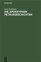 Book cover of Die apokryphen Petrusgeschichten by Georg Stuhlfauth