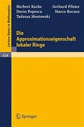Book cover of Die Approximationseigenschaft lokaler Ringe by H. Kurke