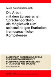 Book cover of Die Arbeit mit dem Europaeischen Sprachenportfolio als Moeglichkeit zum selbststaendigen Erarbeiten fremdsprachlicher Kompetenzen by Ulrich Ammon