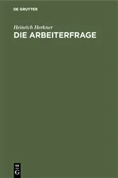 Book cover of Die Arbeiterfrage (2nd ed.) by Heinrich Herkner