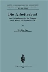 Book cover of Die Arbeiterkost by Alfred Gigon