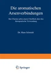 Book cover of Die aromatischen Arsenverbindungen by Hans Schmidt