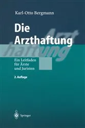 Book cover of Die Arzthaftung (2nd ed.) by Unknown