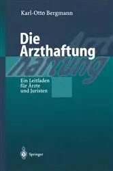 Book cover of Die Arzthaftung by Karl Otto Bergmann