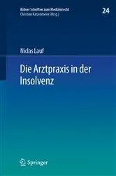 Book cover of Die Arztpraxis in der Insolvenz by Unknown