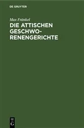 Book cover of Die attischen Geschworenengerichte by Max Fränkel
