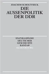 Book cover of Die Außenpolitik der DDR by Joachim Scholtyseck